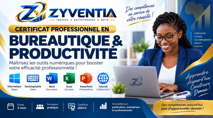 CERTIFICAT PROFESSIONNEL EN BUREAUTIQUE & PRODUCTIVITÉ